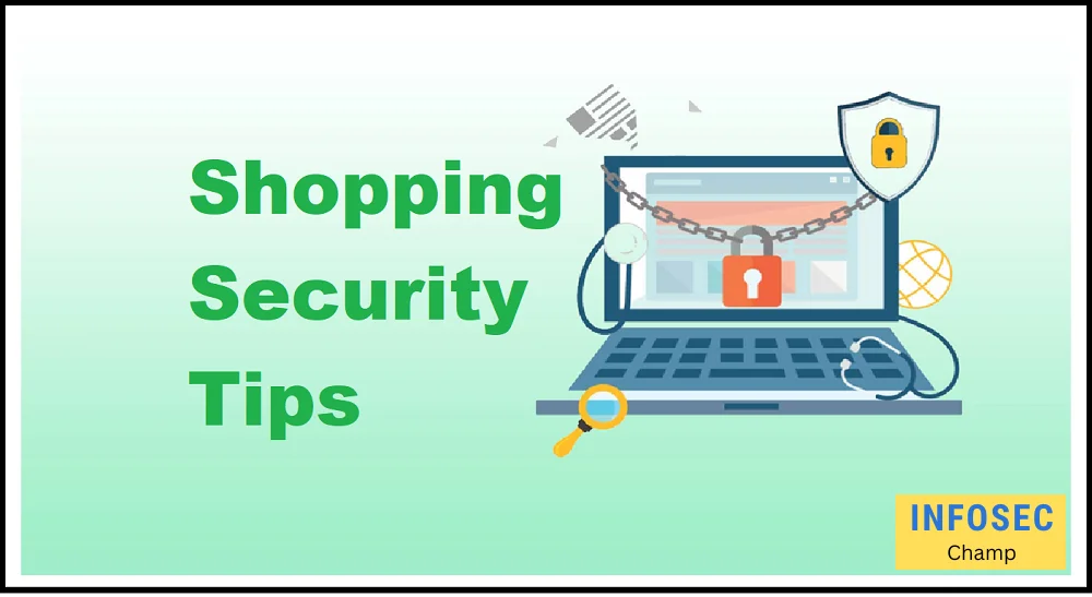 20 Tips for Safer Online Shopping Experience -InfoSecChamp.com