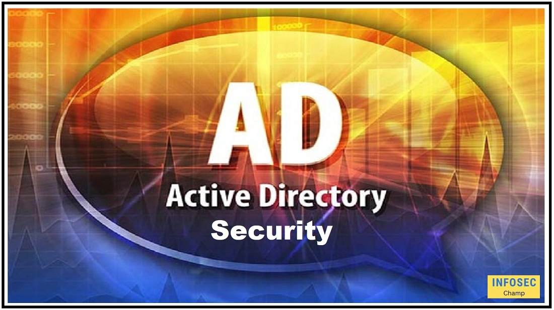 Active Directory Security LDAP -InfoSecChamp.com