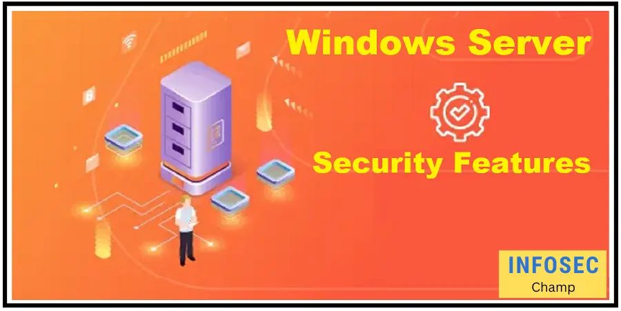Windows server security hardening -InfoSecChamp.com