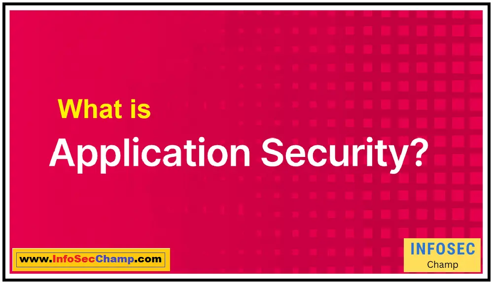 Application Security jobs interview questions -InfoSecChamp.com