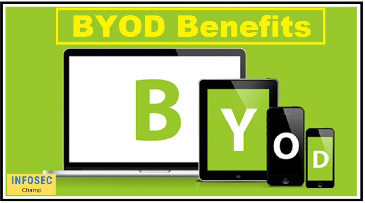 BYOD security BYOD benefits best practices -InfoSecChamp.com