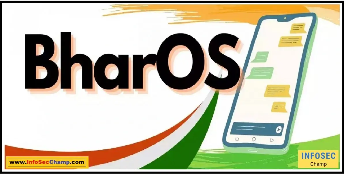 BharOS -InfoSecChamp