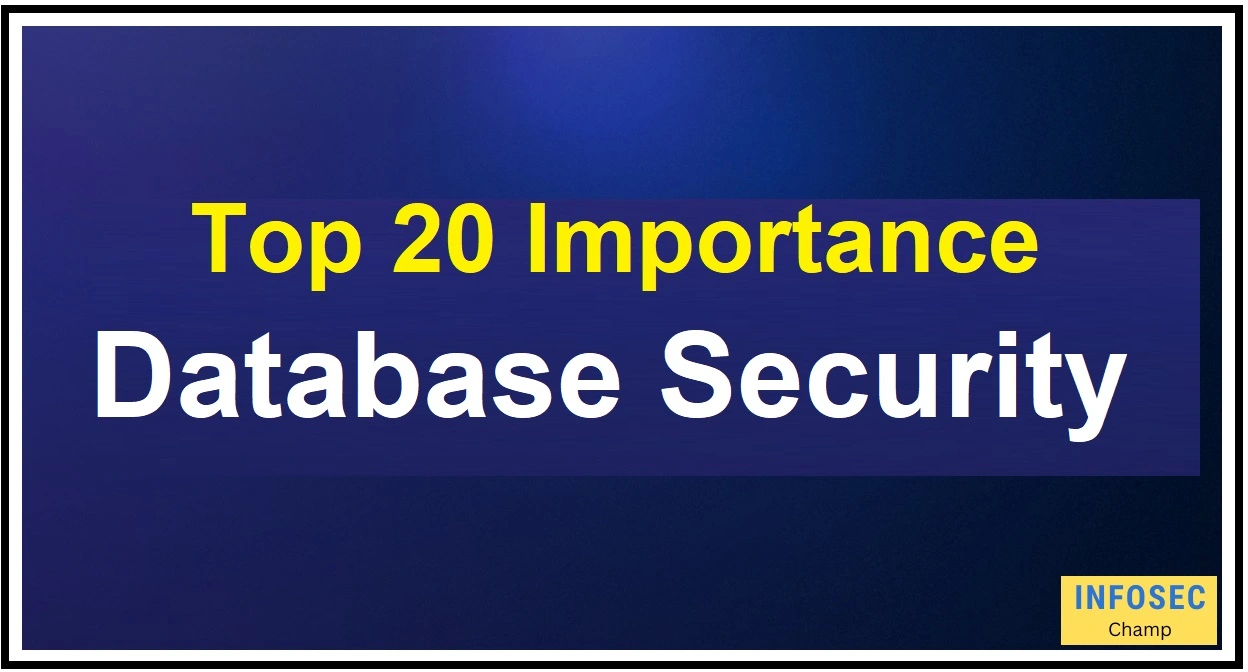 Database Security checklist database security tools issues -InfoSecChamp.com
