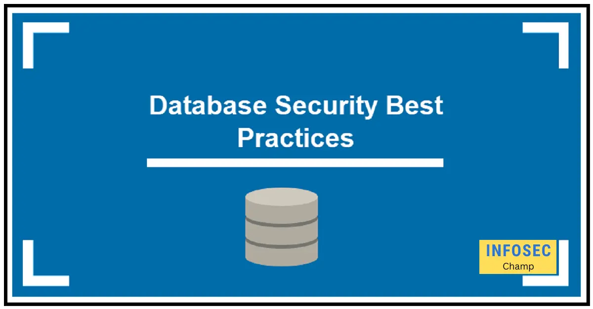 Database Security checklist database security tools issues -InfoSecChamp.com