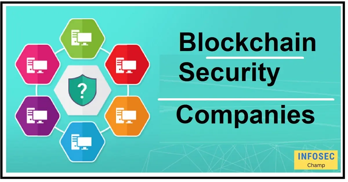 blockchain security companies Blockchain attacks -InfoSecChamp.com