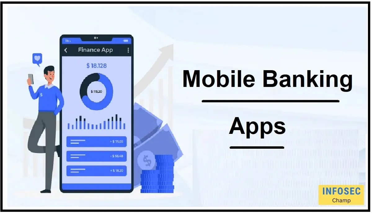 Mobile Banking Security Tips Types of Mobile Security -InfoSecChamp.com