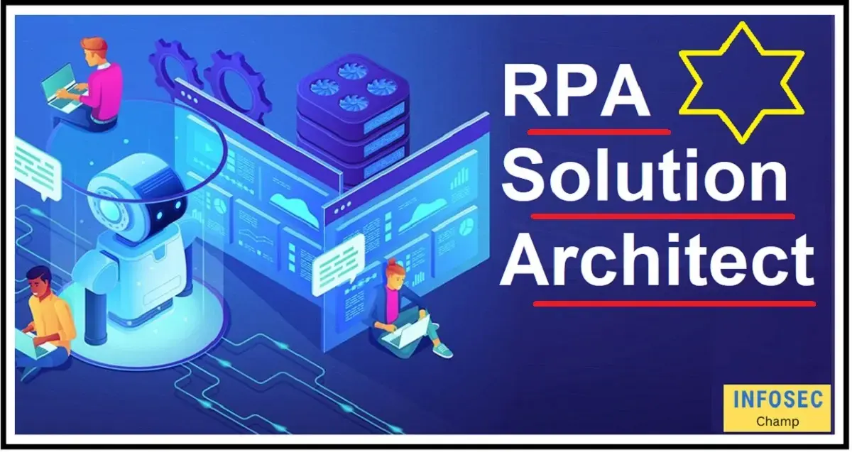 rpa developer jobs rpa solution architect -InfoSecChamp.com
