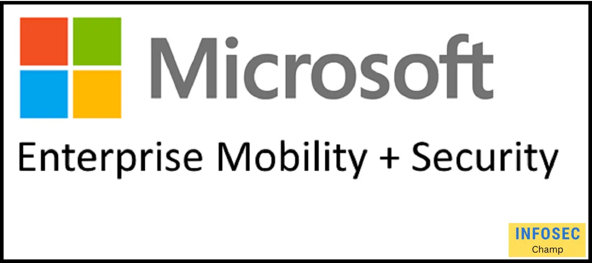enterprise mobility security e5 -InfoSecChamp.com