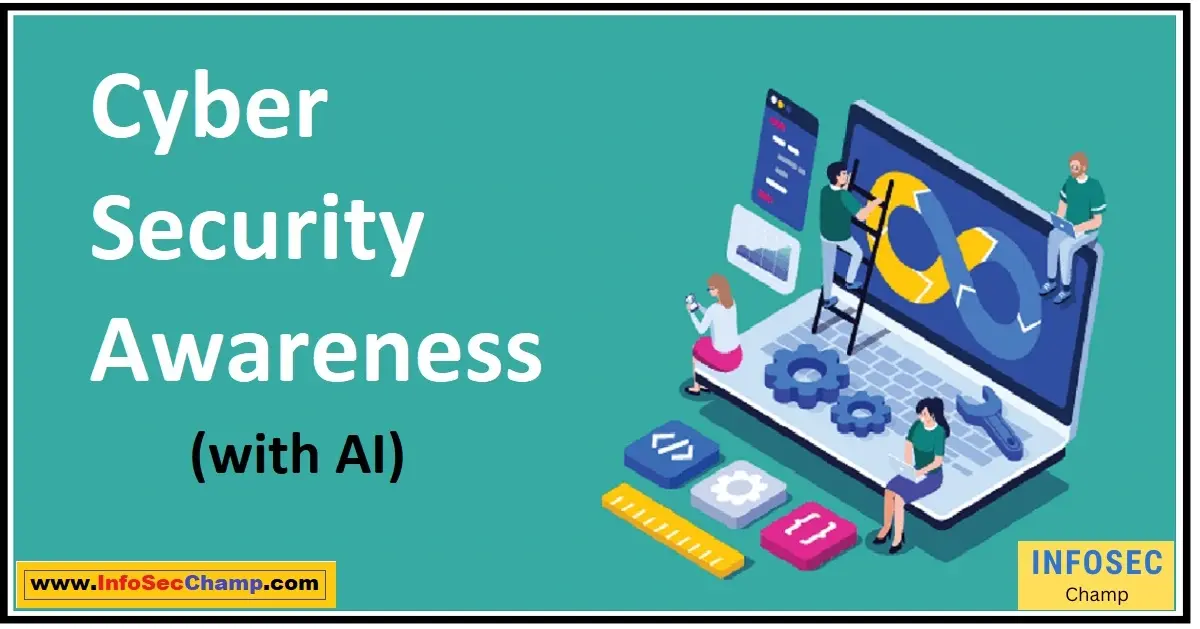 Cyber Security Awareness -InfoSecChamp.com