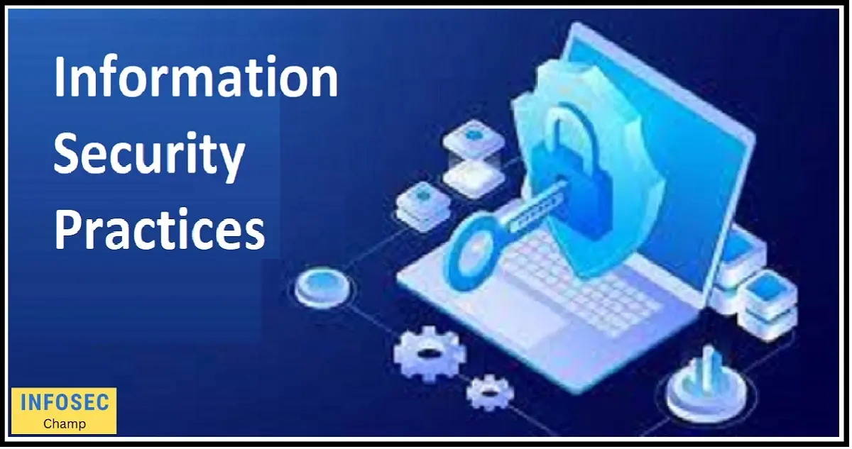 Information security practices -InfoSecChamp.com