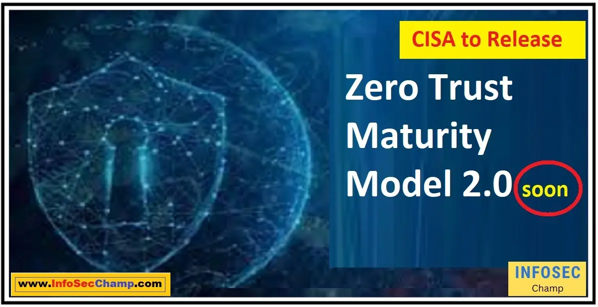 Zero Trust Maturity Model -InfoSecChamp.com