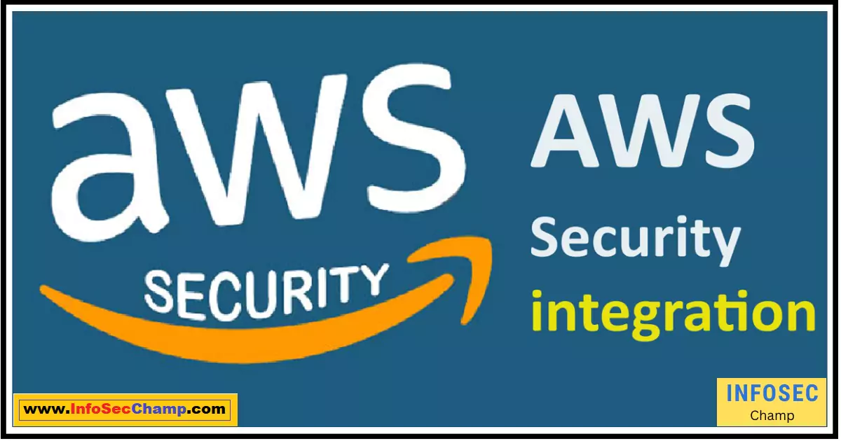 AWS Security integration -InfoSecChamp.com