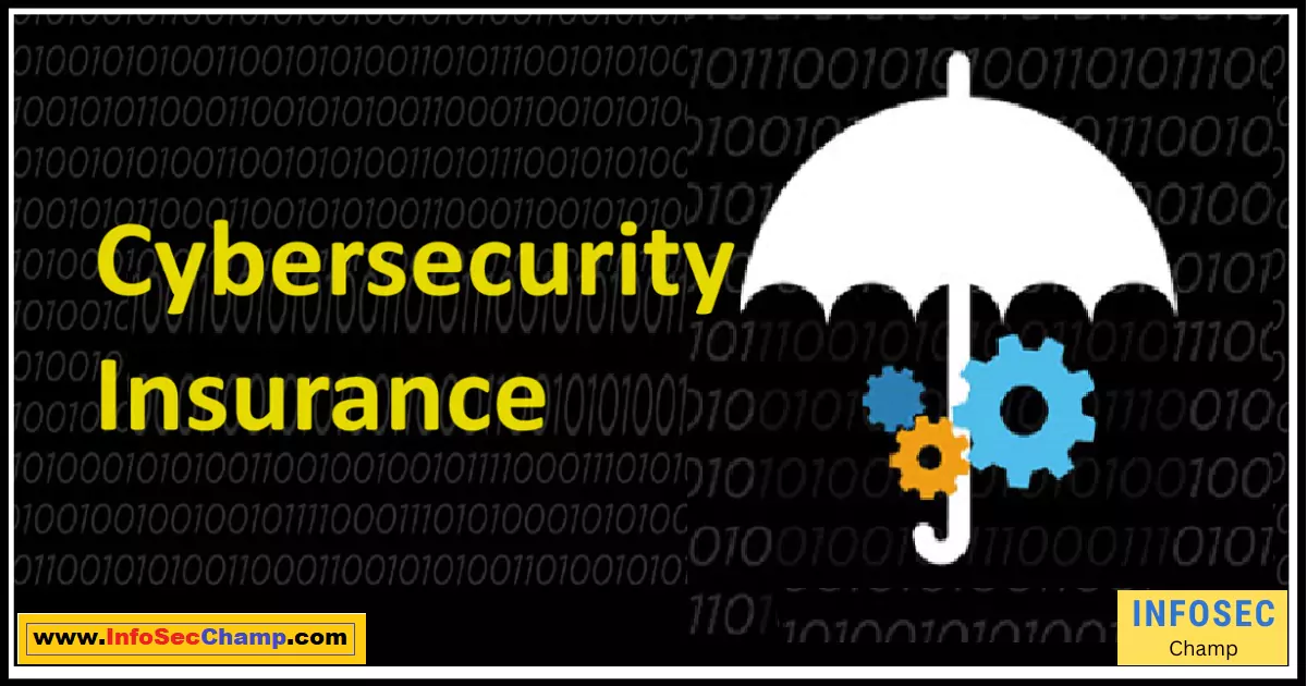 Cybersecurity Insurance -InfoSecChamp.com
