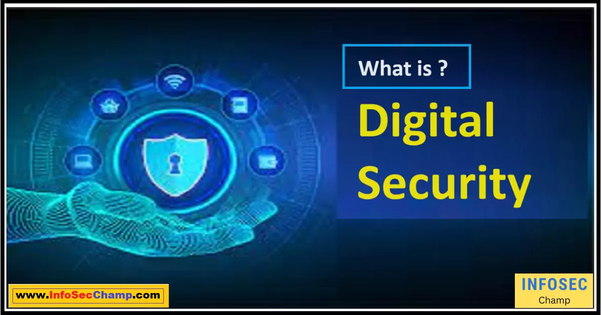 Digital Security -InfoSecChamp.com
