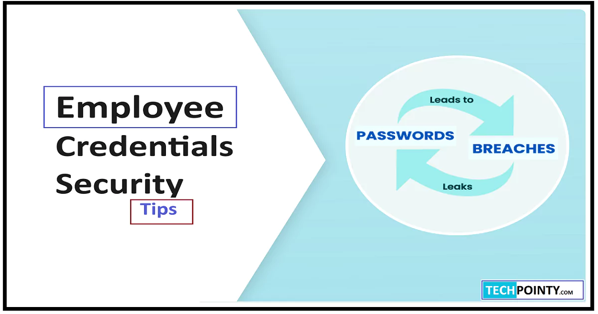 Employee credentials security -InfoSecChamp.com