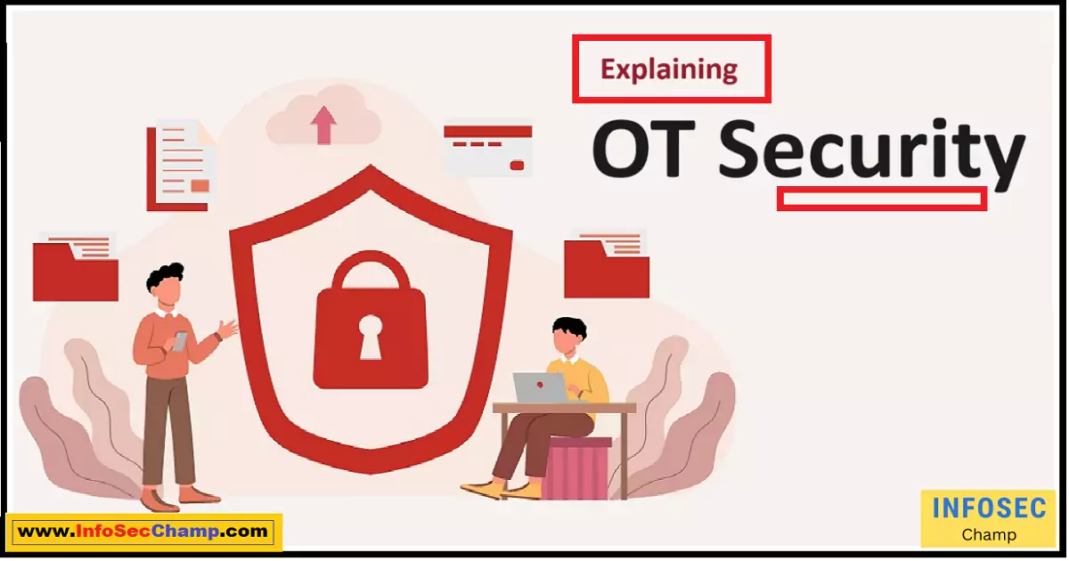 OT Security -InfoSecChamp.com